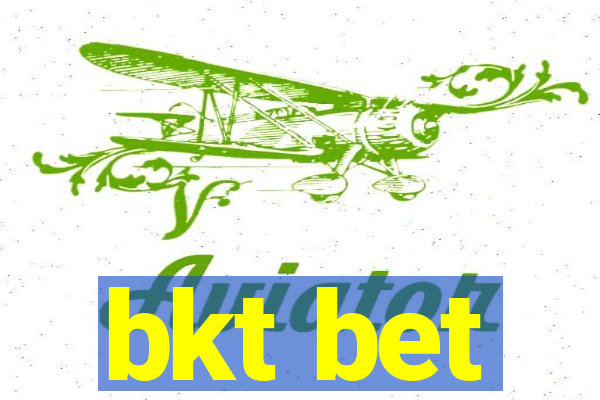 bkt bet